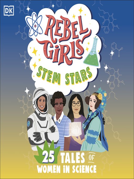 Title details for Rebel Girls STEM Stars by Rebel Girls - Available